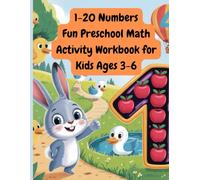 1-20 Numbers Coloring & Tracing Workbook for Kids Ages 3-6: Fun Preschool Math Activity Book to Learn Counting, Number Recognition, and Early Math ... for Home, Classroom, or Kindergarten Practice