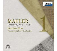 マーラー:交響曲 第1番「巨人」 ジョナサン・ノット 東京交響楽団