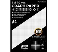 1-5-10 mm Graph Paper Notebook: 1, 5, 10 mm Squares | DIN A4 (8.27" x 11.69") | 10x10 Cross Section | Edge to Edge Print | Thin Gray Grid Lines | 100 Numbered Pages with Table of Contents
