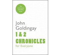 1 and 2 Chronicles for Everyone (For Everyone Series: Old Testament)