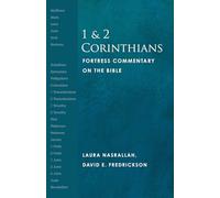 1 and 2 Corinthians: Fortress Commentary on the Bible