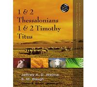 1 and 2 Thessalonians, 1 and 2 Timothy, Titus (Zondervan Illustrated Bible Backgrounds Commentary)