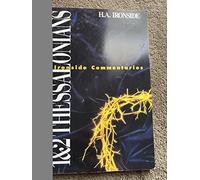 1 and 2 Thessalonians: The Hope of Christ's Return (Ironside Commentaries S.)