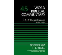 1 and 2 Thessalonians, Volume 45 : Second Edition