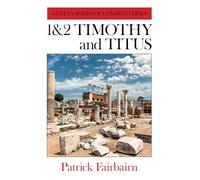 1 and 2 Timothy and Titus (Geneva Commentaries)