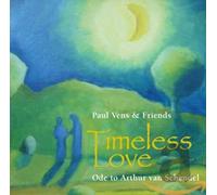1-CD PAUL VENS & FRIENDS - TIMELESS LOVE: ODE TO ARTHUR VAN SCHENDEL