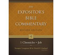 1 Chronicles - Job: 4 (Expositor's Bible commentary)