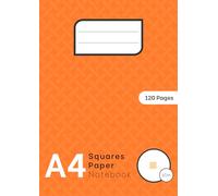 1 Cm Squared Paper Notebook A4: 10 Mm A4 Graph Paper Copybook For Drawing, Sketching, Work, Study, Engineer-ing, Adults And Kids | Grid Lined Maths Exercise Book For School | Orange Cover