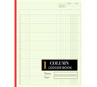 1 Column Ledger Book: Large One Columnar Record Keeping Pad and Notebook for Accounting, Bookkeeping, Income and Expense | Perfect for Small Business & Personal Finance