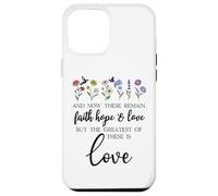 1 Corinthians 13:13 Bible Verse Christian Faith Hope Love Case for iPhone 12 Pro Max