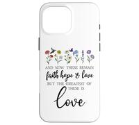 1 Corinthians 13:13 Bible Verse Christian Faith Hope Love Case for iPhone 16 Pro Max