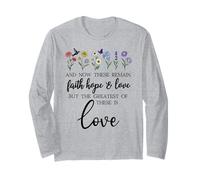 1 Corinthians 13:13 Bible Verse Christian Faith Hope Love Long Sleeve T-Shirt