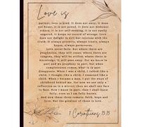 1 Corinthians 13:13 Love Is Journal Notebook: 8x10 Bible Verse English Standard Version KJV
