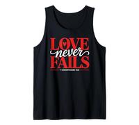 1 Corinthians 13:8 - Love Never Fails Tank Top