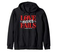 1 Corinthians 13:8 - Love Never Fails Zip Hoodie