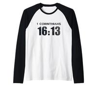 1 Corinthians 16:13 Be Watchful Stand Firm Faith Raglan Baseball Tee