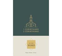 1 Corinthians-2 Corinthians (In the Word)