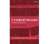1 Corinthians: A Community in Dissent : An Introduction and Study Guide