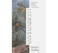 1 Corinthians (Evangelical Biblical Theology Commentary)