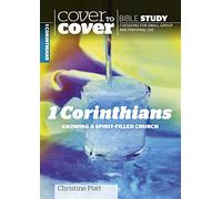 1 Corinthians: Growing a spirit-filled church (Cover to Cover Bible Study Guides)