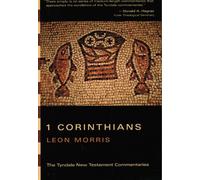 1 Corinthians (Tyndale New Testament Commentaries)