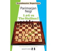1.e4 vs The Sicilian I (Grandmaster Repertoire)