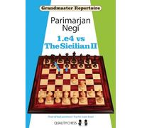 1.e4 vs the Sicilian II (Grandmaster Repertoire)