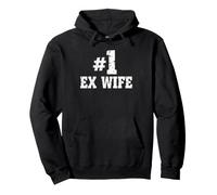 #1 Ex Wife Number One Funny No. 1 Pullover Hoodie