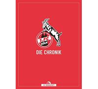 1. FC Köln: Die Chronik