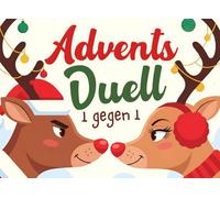 1 gegen 1 Adventsduell: 24 Stift & Papier Spiele & lustige Mutproben für den Verlierer - Mitmach-Adventskalender für Paare, Freunde oder Geschwister