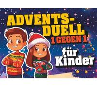 1 gegen 1 - Adventsduell für Kinder: 24 kreative Duelle mit Stift und Papier | Der spielerische Adventskalender für Geschwister und Freunde ab 6 Jahren