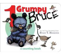 1 Grumpy Bruce: A Counting Board Book (Mother Bruce)