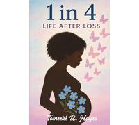 1 in 4: Life After Loss