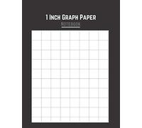 1 Inch Graph Paper Notebook: A4 Size With 8x10 Squares, 80 Boxes Per Page | 1 In Squares | Double-Sided Printing & Non-Perforated Notebook With Thick Solid Line| Large Square Grids