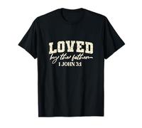 1 John 3:1 Christian Bible Verse Loved By The Father T-Shirt