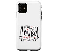 1 John 4:19 - He First Loved Me Bible Verse Gift Case for iPhone 11