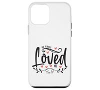 1 John 4:19 - He First Loved Me Bible Verse Gift Case for iPhone 12 mini