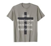 1 John 4:8 T-Shirt