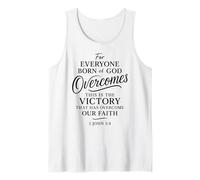 1 John 5:4 Born of God Overcomes The World Victory Faith Tank Top