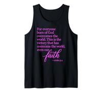 1 John 5:4 Faith Overcome Born of God Bible Verse Scripture Tank Top