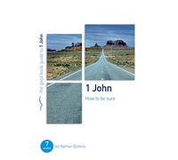1 John: How To Be Sure (Good Book Guide): Seven studies for individuals or groups