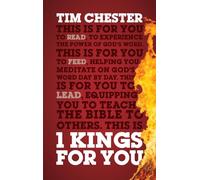 1 Kings For You: Experience The Power of God's Word (Accessible commentary to help with sermon preparation, personal devotions and Bible-study leading) (God's Word For You)