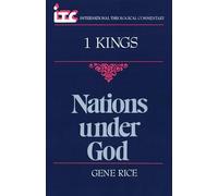 1 Kings: Nation under God (International theological commentary)