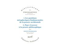 1. Les positions métaphysiques fondamentales de la pensée occidentale. 2. Pour s'exercer à la pensée philosophique.