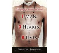 1 Man, 3 Hearts, 9 Lives: A story of hope, resilience, and survival