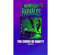 #1 Midnight Parables The Curse of Vanity