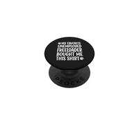 1 My Father Favorite Unemployed Freeloader Bought Me This PopSockets Adhesive PopGrip