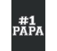 1 Papa Gift for Grandpa: Lined Writing Notebook With 120 Pages - 6 x 9 Custom Journals to Write In... Lined Pages, Gift for Men and Women