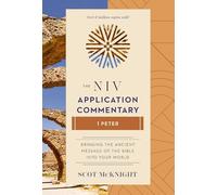 1 PETER (The NIV Application Commentary)