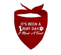 1 Piece Funny Dog Bandana It's Been a Ruff Day I Need A Treat Dog Scarf Dog Owner Gift (I Need A Treat D)